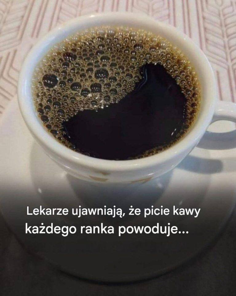 Lekarze ujawniają, że picie kawy każdego ranka powoduje…