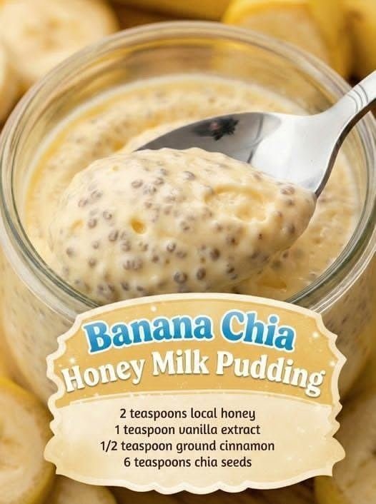 Banana Chia Honey Milk Pudding naturally sweet, and pure cozy goodness in every spoon