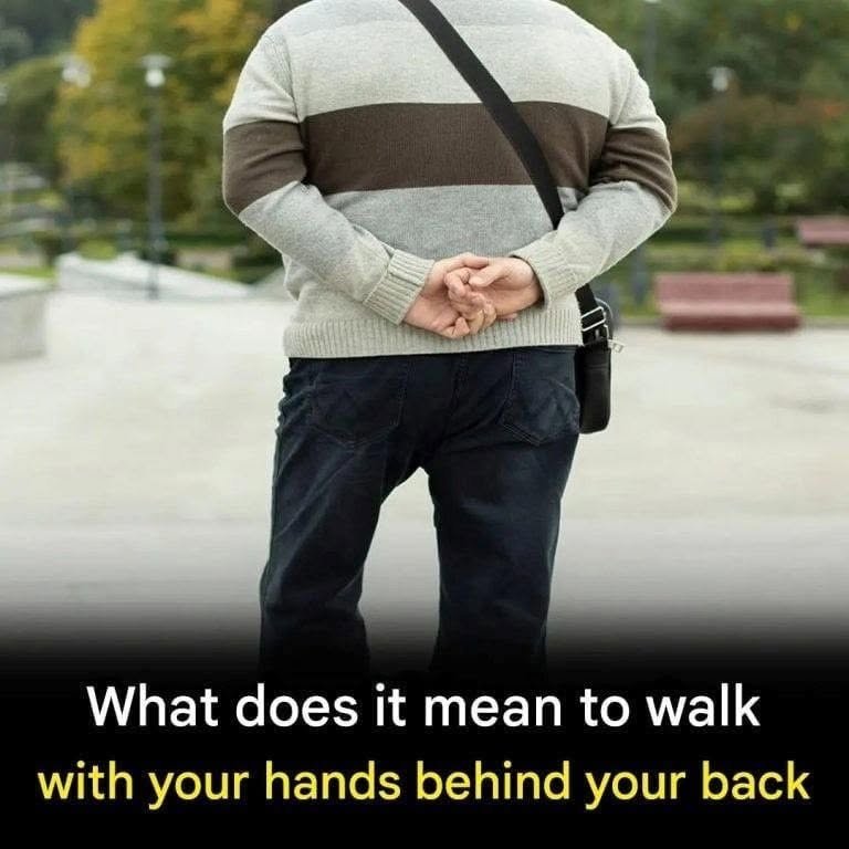 Walking with your hands behind your back may seem like a simple and relaxed gesture, but according to psychology, it reveals much more than you think…