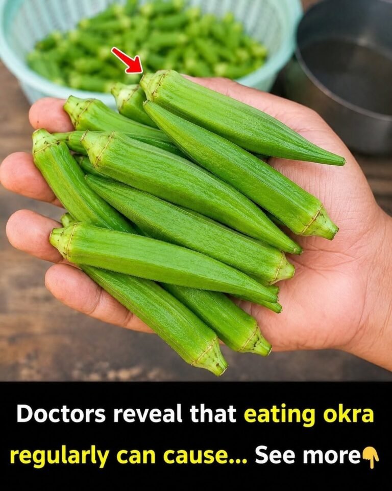 Doctors reveal that eating okra regularly can cause…